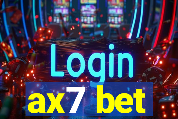 ax7 bet